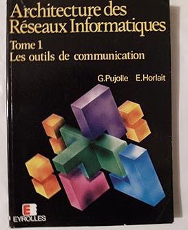 Architecture Des Réseaux Informatiques T.1