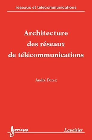 Architecture des réseaux de télécommunications